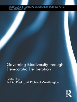 cover image of Governing Biodiversity through Democratic Deliberation